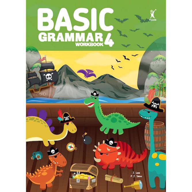 BASIC GRAMMAR WORKBOOK PRIMARY 4 (2018)